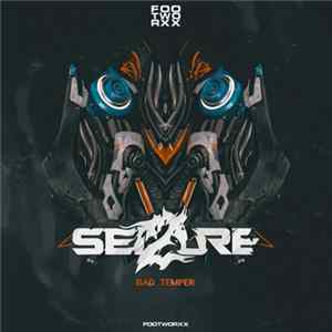 Sei2ure - Bad Temper Album