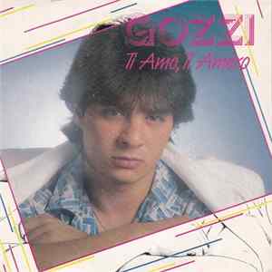 Gozzi - Ti Amo, Ti Amero Album