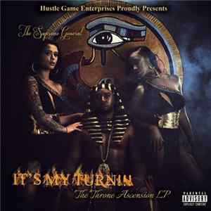 The Supreme General - It's My TURN!!! ...The Throne Ascension LP Album