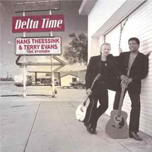 Hans Theessink & Terry Evans Feat. Ry Cooder - Delta Time Album