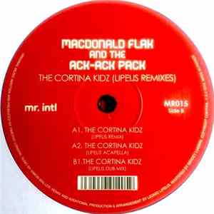 MacDonald Flak And The Ack-Ack Pack - The Cortina Kidz (Lipelis Remixes) Album