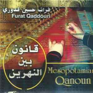 Furat Quaddouri - Mesopotamian Qanoun Album