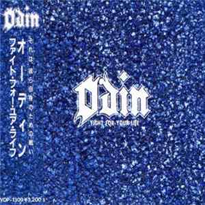 Odin - Fight For Your Life Album