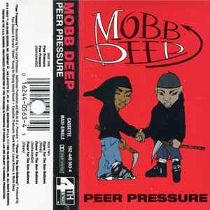 Mobb Deep - Peer Pressure Album