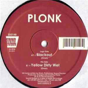 Plonk - Blackout / Yellow Dirty Wet Album