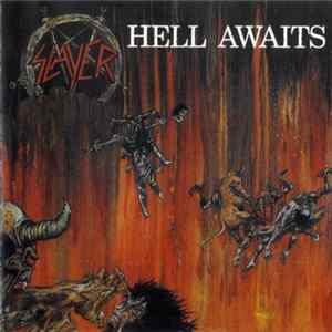Slayer - Hell Awaits Album