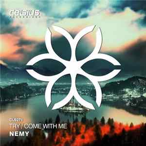 Nemy - Try / Come With Me Album