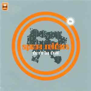 Space Raiders - Don't Be Daft Album