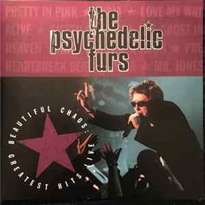 The Psychedelic Furs - Beautiful Chaos: Greatest Hits Live Album