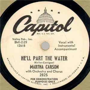 Martha Carson - He'll Part The Water / I Bowed Down Album