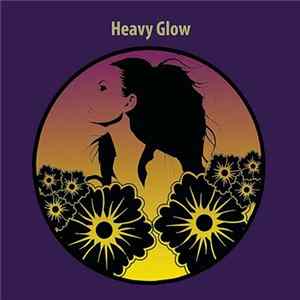 Heavy Glow - Heavy Glow Album
