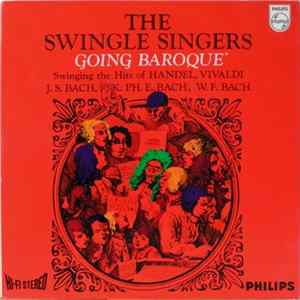The Swingle Singers - Going Baroque Album