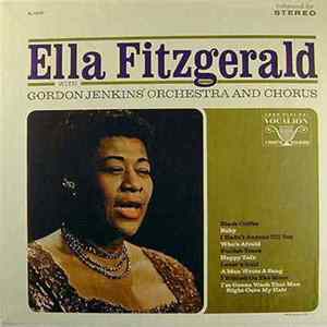 Ella Fitzgerald With Gordon Jenkins' Orchestra And Chorus - Ella Fitzgerald With Gordon Jenkins' Orchestra And Chorus Album