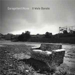 GarageVentiNove - Il Male Banale Album