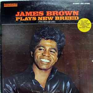 James Brown - Plays New Breed (The Boo-Ga-Loo) Album