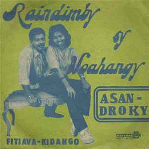 Raindimby Sy Voahangy - Asan-Droky / Fitiava-Kidango Album