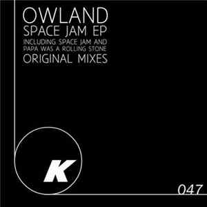 Owland - Space Jam EP Album