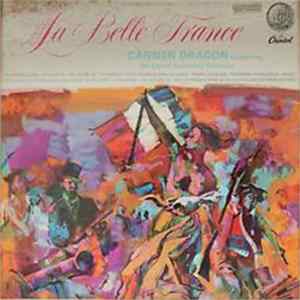 Carmen Dragon, Capitol Symphony Orchestra - La Belle France Album