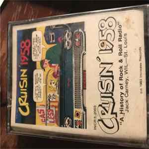 Various - Cruisin' 1958 (History Of Rock 'N' Roll Radio) Album