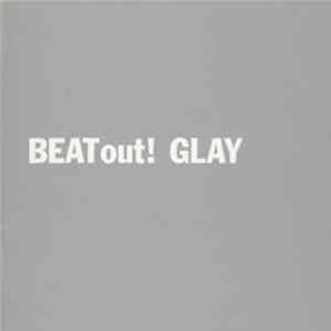 Glay - Beat out! Album