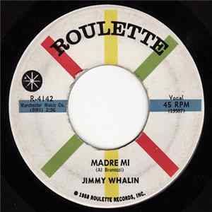 Jimmy Whalin - Madre Mi Album