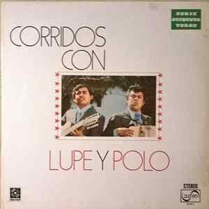 Lupe Y Polo - Corridos Con Lupe Y Polo Album