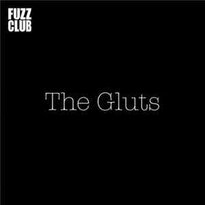The Gluts - Fuzz Club Sessions Album