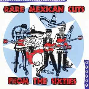 Various - Rare Mexican Cuts From The Sixties Album