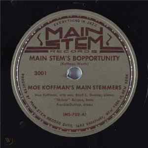 Moe Koffman's Main Stemmers - Main Stem's Bopportunity / Boppin' For Sid Album