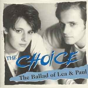 The Choice - The Ballad Of Lea & Paul Album
