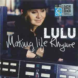 Lulu - Making Life Rhyme Album