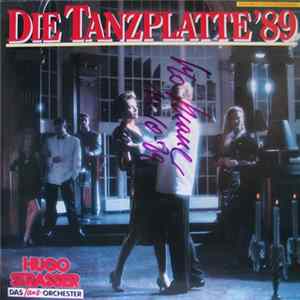 Hugo Strasser Und Sein Tanzorchester - Die Tanzplatte '89 Album