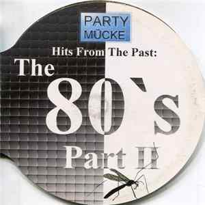 Various - Hit From The Past: The 80's Part II Album