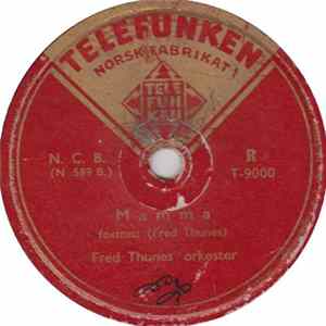 Fred Thunes' Orkester - Mamma / Mona's Vuggevise Album