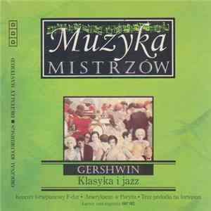 Gershwin - Klasyka i Jazz Album