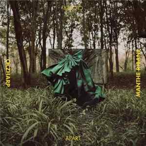 Okzharp & Manthe Ribane - Closer Apart Album