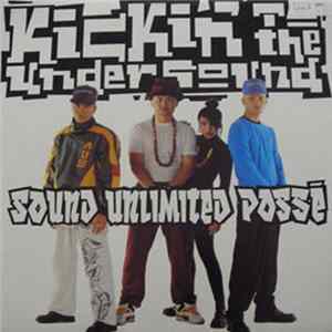 Sound Unlimited Possé - Kickin' To The Undersound Album