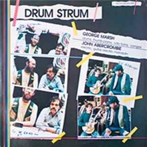 George Marsh, John Abercrombie - Drum Strum Album