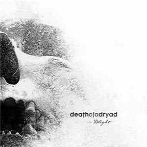 Death Of A Dryad - Blight Album