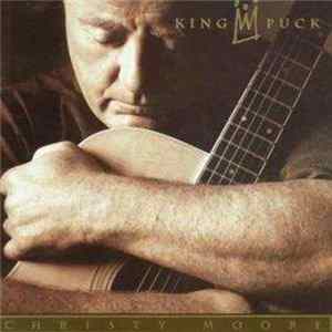 Christy Moore - King Puck Album
