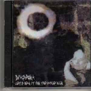 Diaspora - Let's Hear It For The Vague Blur Album