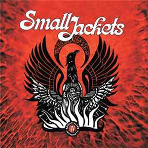Small Jackets - IV Album