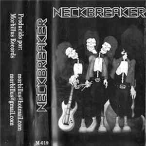 Neckbreaker - Neckbreaker Album