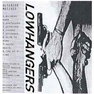 Lowhangers - Ulterior Motives Album