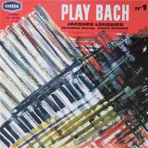 Jacques Loussier, Christian Garros, Pierre Michelot - Play-Bach N° 1 Album
