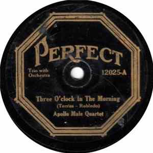 Apollo Male Quartette / Charles Cinway - Three O'Clock In The Morning / All Over Nothing At All Album