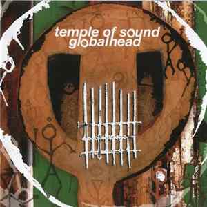 Temple Of Sound - Globalhead Album