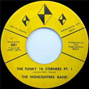 The Highlighters Band - The Funky 16 Corners Album