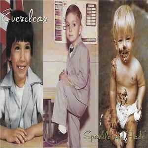 Everclear - Sparkle And Fade Album