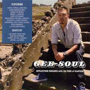 Gee-Soul - Affliction Evolved With The Tide Of Elation Album